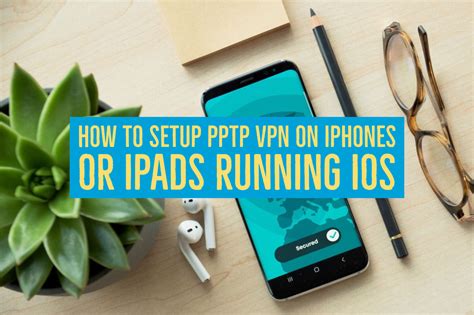 how to get pptp vpn on iphone